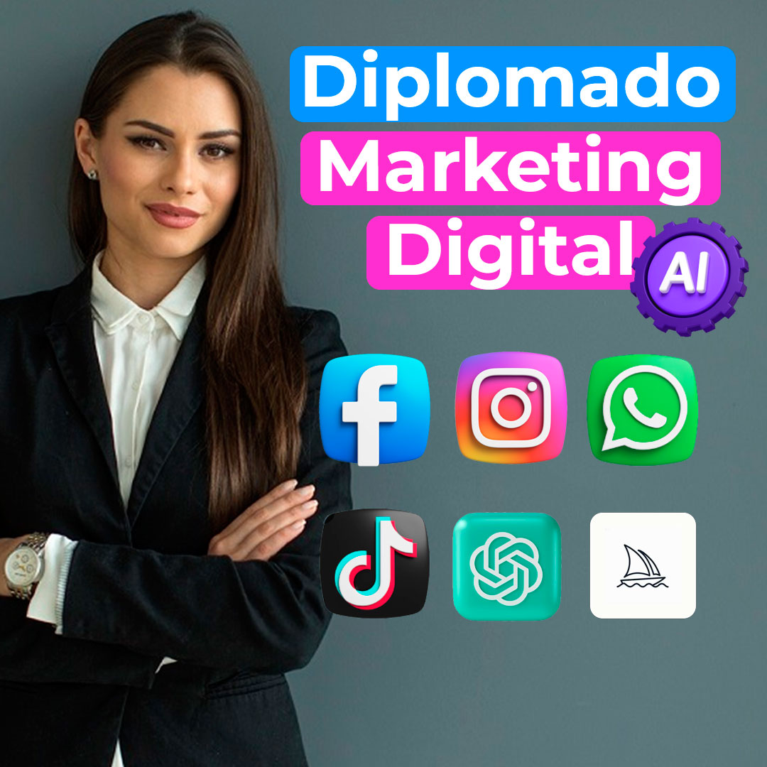 Diplomado Marketing Digital